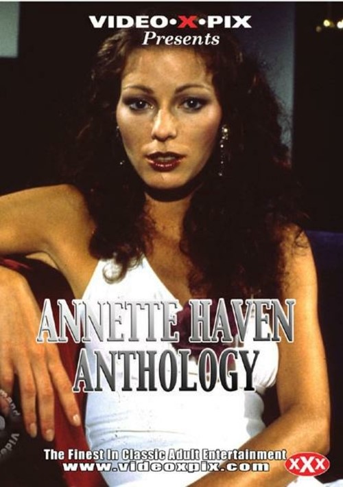 darrian wirth recommends Annette Haven Porn Videos