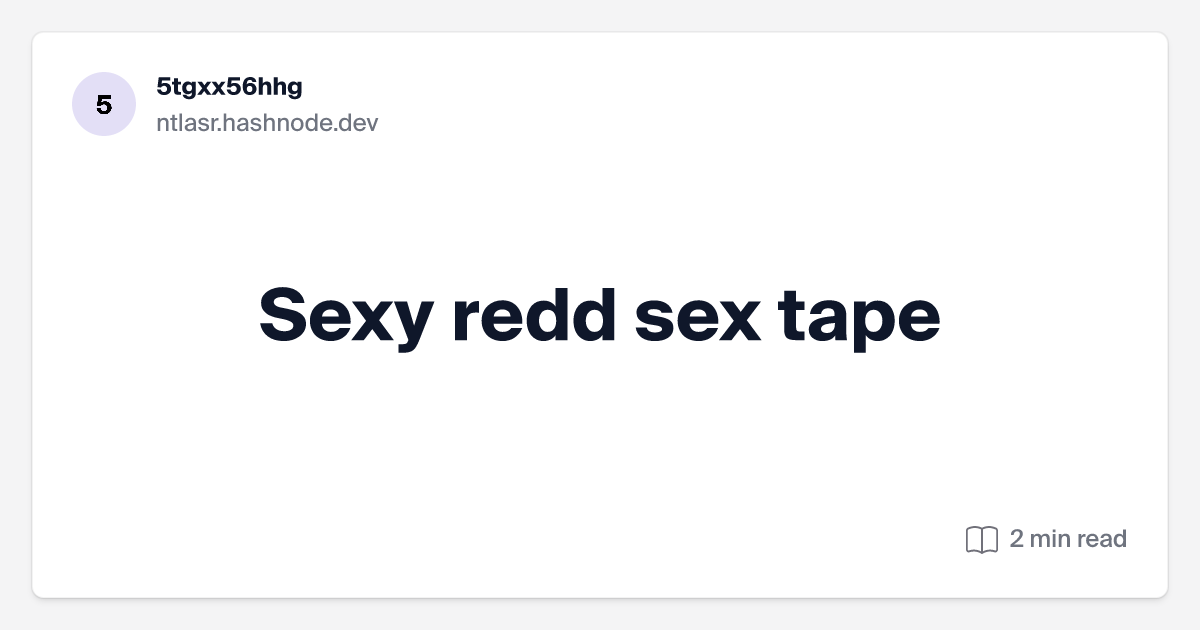 alanna rodgers recommends sexy redd sex tap pic