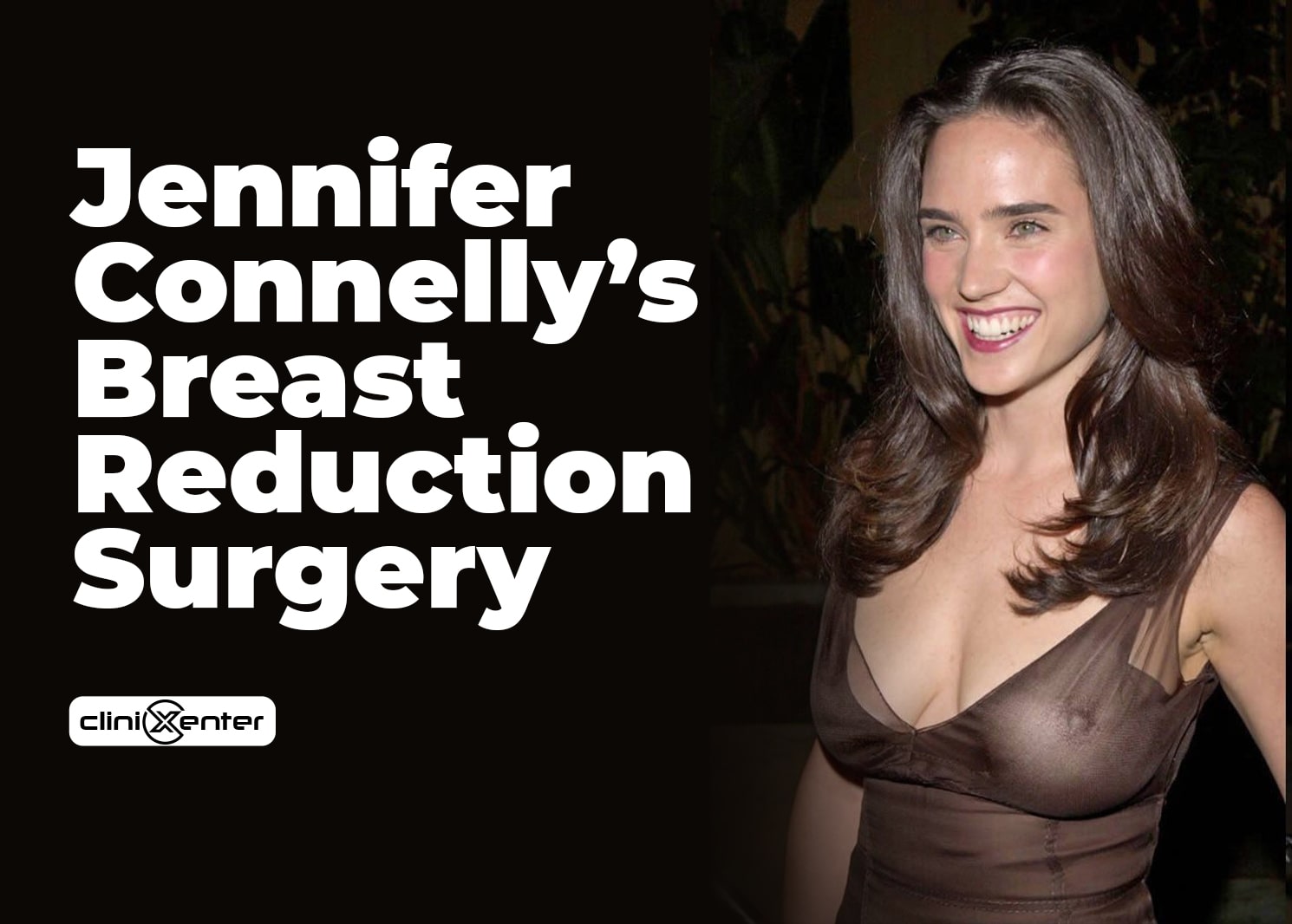 cindy poulson recommends Jennifer Connelly Boobs