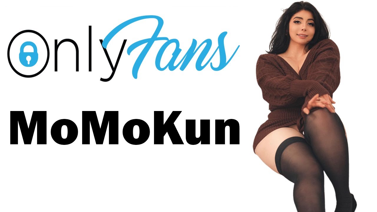 amardeep nanra recommends Momokun Onlyfans