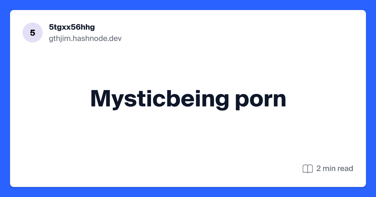 alexis danao recommends mysticbeingg porn pic